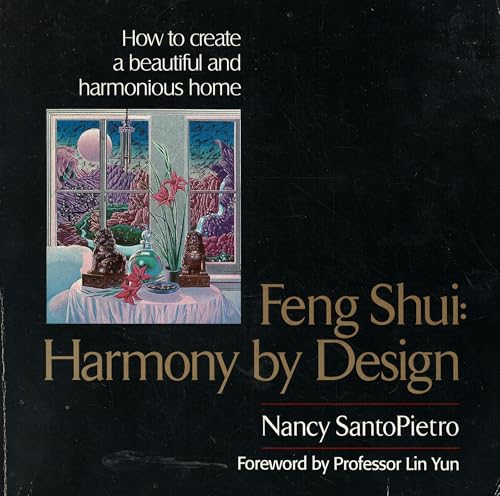 Feng Shui: Harmony by Design
