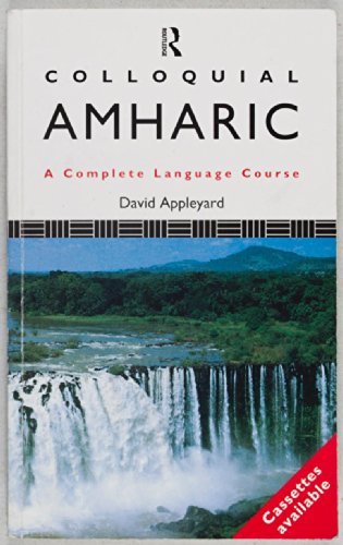 Colloquial Amharic (Colloquial Series)