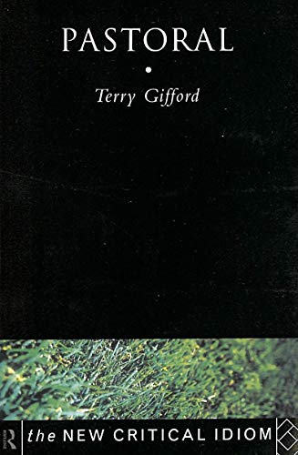 Pastoral (The New Critical Idiom)