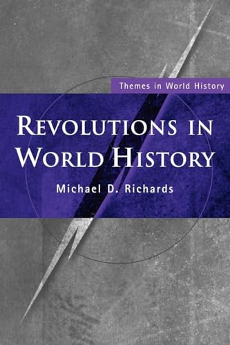 Revolutions in World History (Themes in World History)