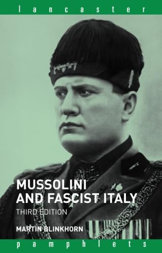Mussolini and Fascist Italy (Lancaster Pamphlets)