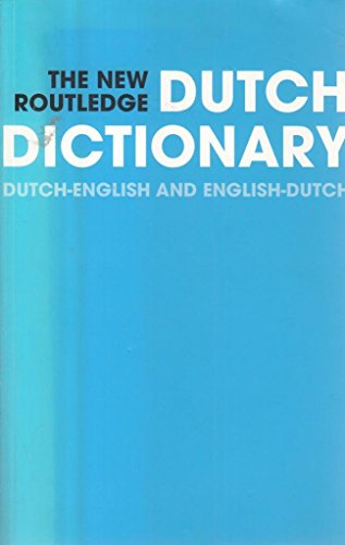 New Routledge Dutch Dictionary