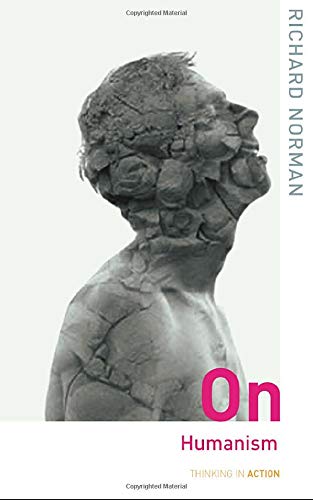 On Humanism (Thinking in Action)