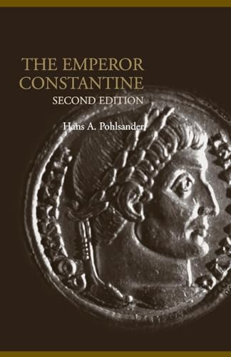 Emperor Constantine (Lancaster Pamphlets in Ancient History)