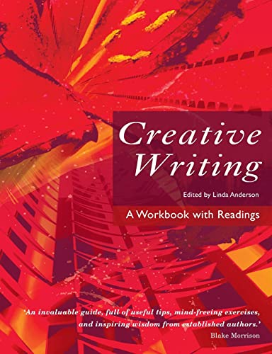 Creative Writing: A Workbook with Readings