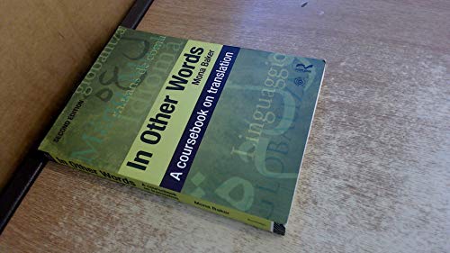 In Other Words: A Coursebook on Translation