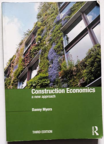 Construction Economics: A New Approach