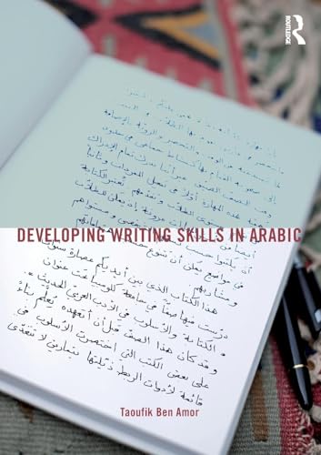 Developing Writing Skills in Arabic (English and Arabic Edition)