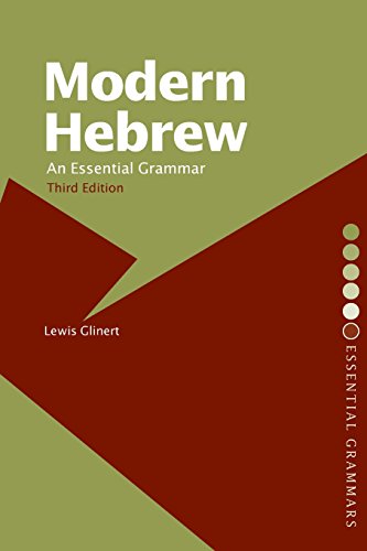 Modern Hebrew: An Essential Grammar (Routledge Essential Grammars)