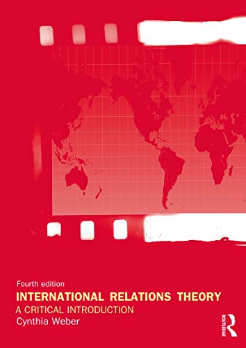 International Relations Theory: A Critical Introduction