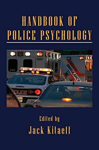 Handbook of Police Psychology (Applied Psychology Series)