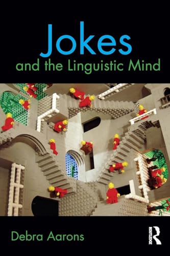 Jokes and the Linguistic Mind