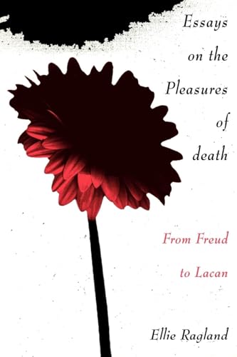Essays on the Pleasures of Death
