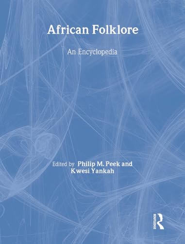 African Folklore: An Encyclopedia