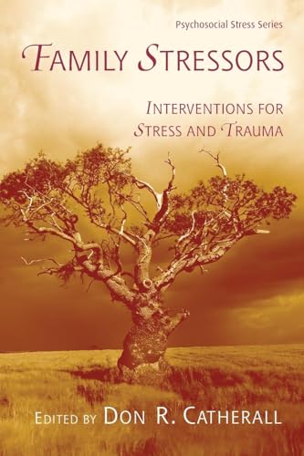 Family Stressors (Psychosocial Stress Series)
