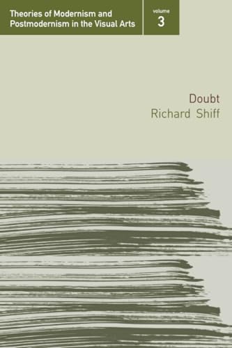 Doubt (Theories of Modernism and Postmodernism in the Visual Arts)