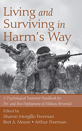 Living and Surviving in Harm's Way