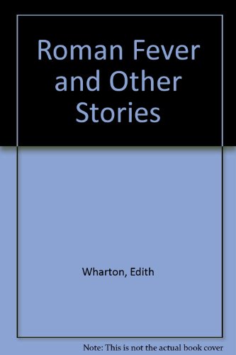 Roman Fever/other Sty