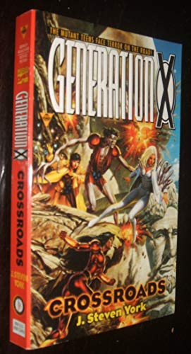 Generation X: Crossroads