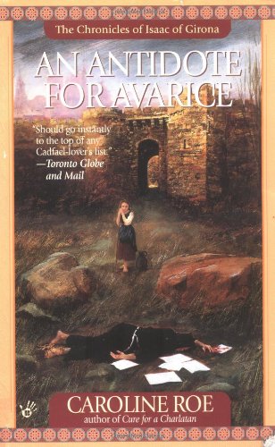 An Antidote for Avarice (The Chronicles of Isaac of Gerona)