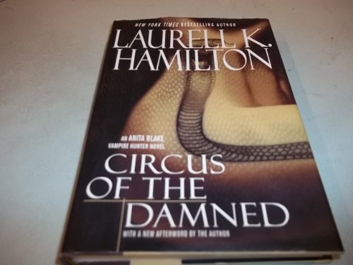 Circus Of The Damned (Anita Blake, Vampire Hunter)