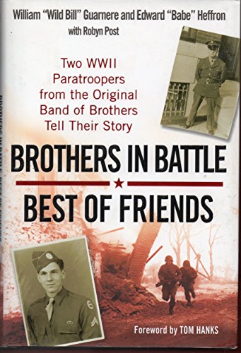 Brothers In Battle, Best of Friends