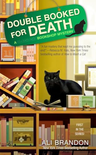 Double Booked for Death (A Black Cat Bookshop Mystery)