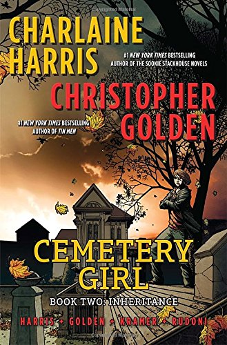 Cemetery Girl: Book Two: Inheritance (The Cemetery Girl Trilogy)