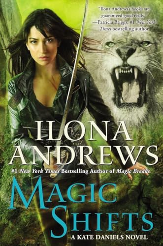 Magic Shifts (Kate Daniels)