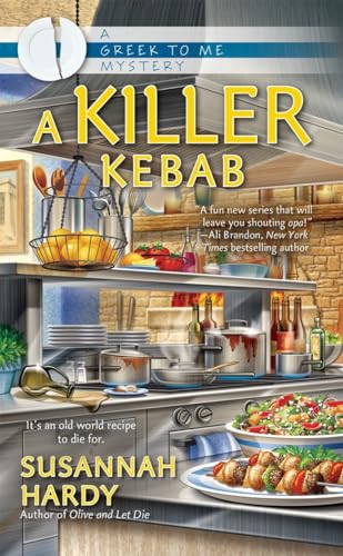 A Killer Kebab (A Greek to Me Mystery)