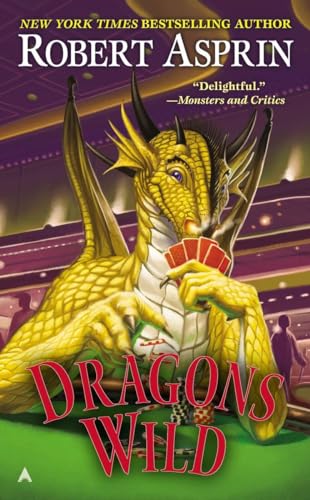 Dragons Wild (A Dragons Wild Novel)