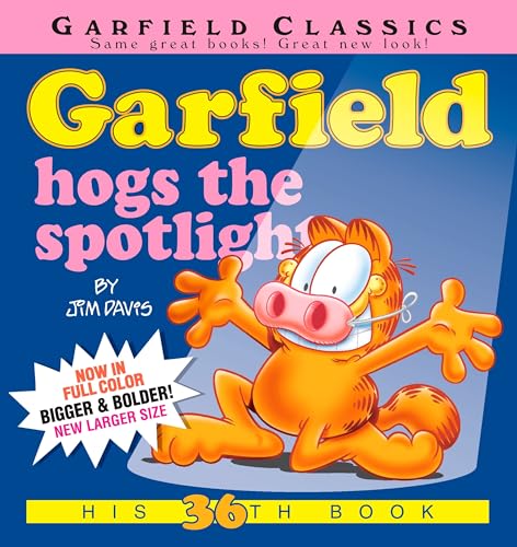 Garfield Hogs the Spotlight: His 36th Book