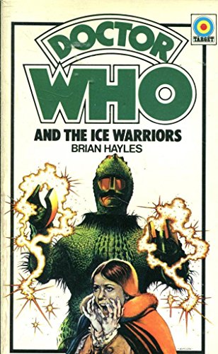 Doctor Who and the Ice Warriors (Doctor Who Library)