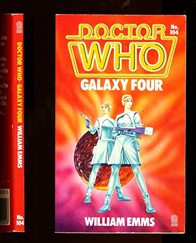 Galaxy Four (Doctor Who #104)