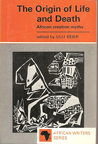 Origin of Life & Death: African Creation Myths
