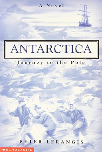 Antarctica: Journey to the Pole