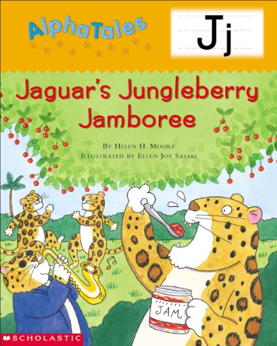 AlphaTales (Letter J: Jaguar's Jamboree): A Series of 26 Irresistible Animal Storybooks That Build Phonemic Awareness & Teach Each letter of the Alphabet