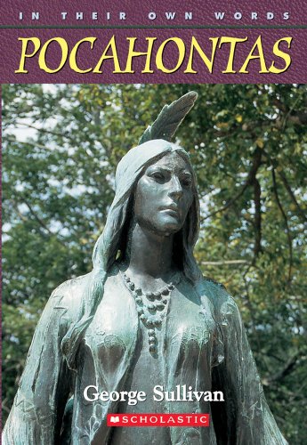 In Their Own Words: Pocahontas: Pocahontas