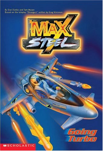 Going Turbo (Max Steel)