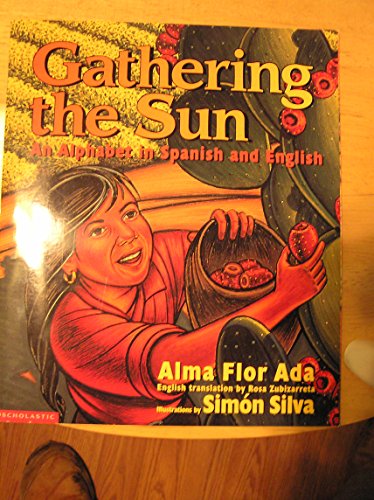 Gathering the Sun / Cosecha de sol
