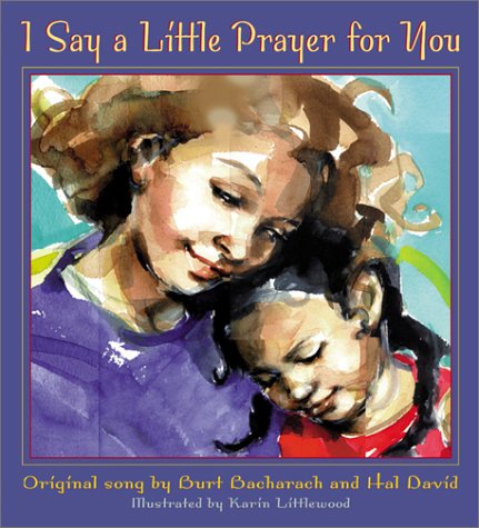 I Say a Little Prayer for You