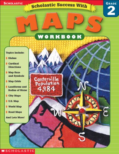Scholastic Success With: Maps Workbook: Grade 2