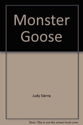 Monster Goose