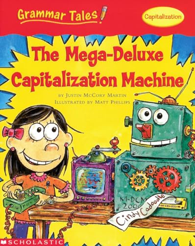 Grammar Tales: The Mega-Deluxe Capitalization Machine