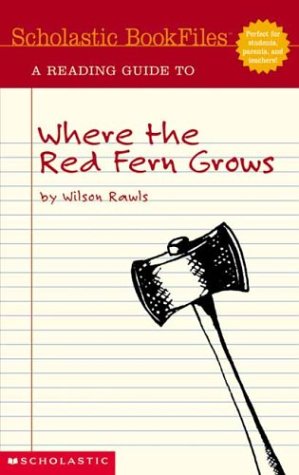 A Reading Guide to "Where the Red Fern Grows