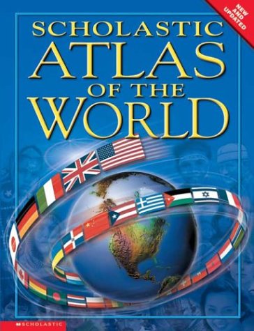 Scholastic Atlas Of The World