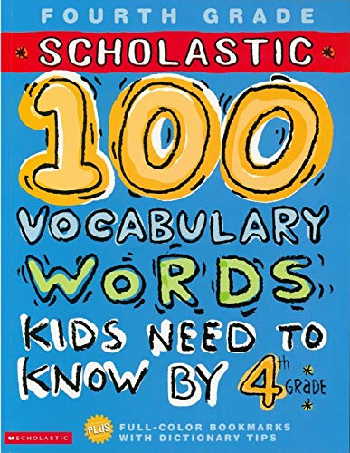 100 Vocabulary Words Kids Need to Know by 4th Grade (Workbook)