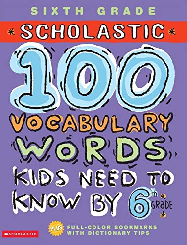 100 Vocabulary Words Kids Need to Know by 6th Grade