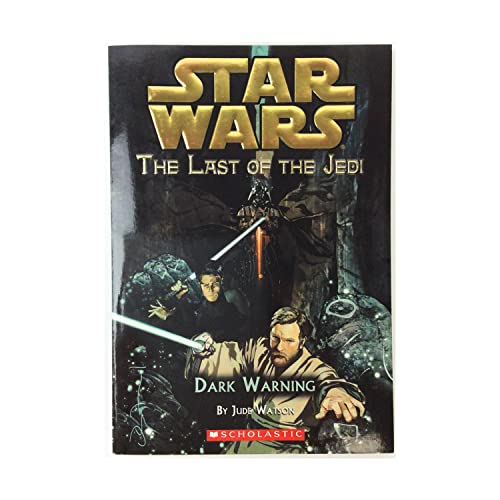 Dark Warning (Star Wars: The Last of the Jedi #2)