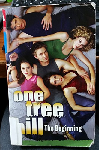 One Tree Hill: #1 The Beginning